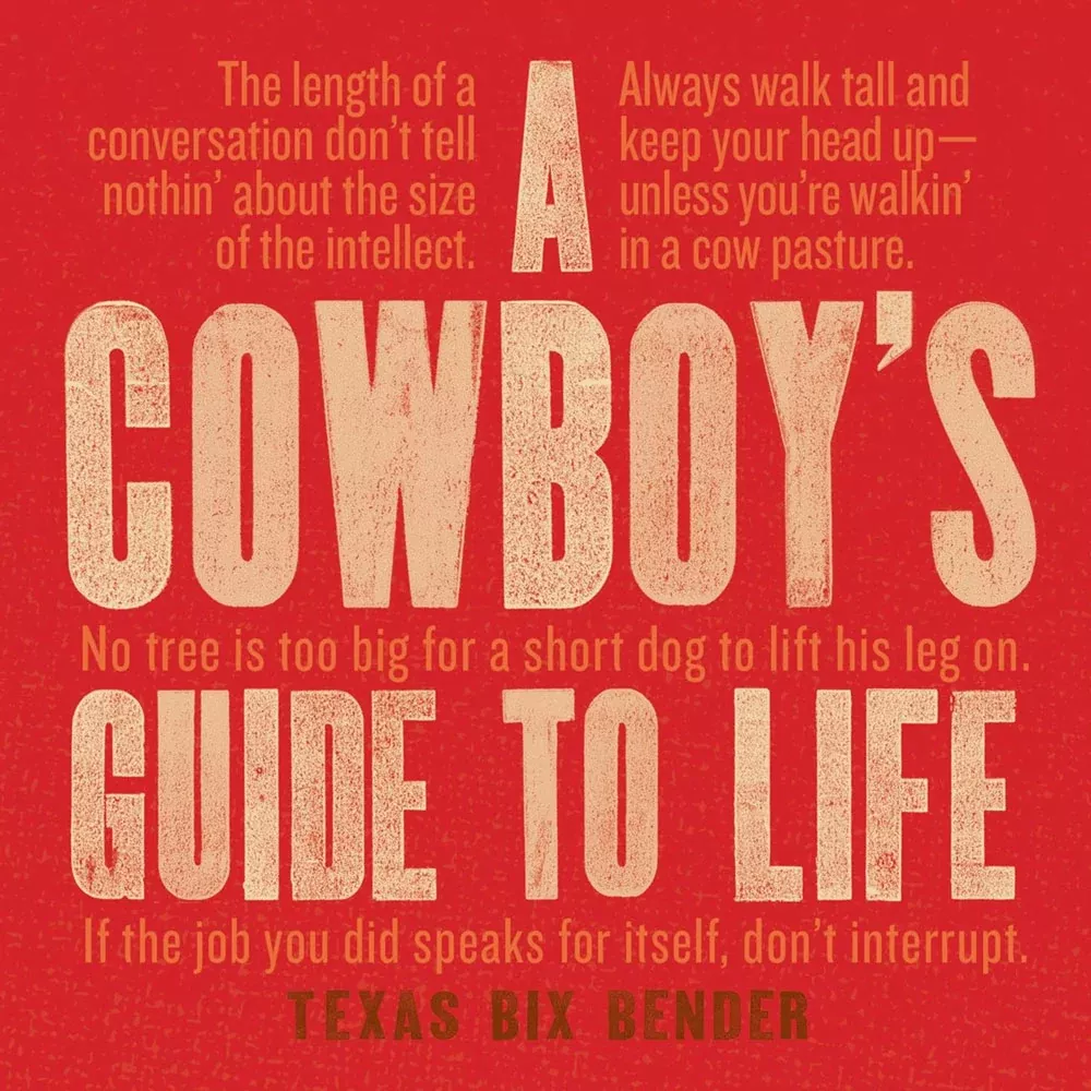 Cowboy's Guide to Life Book