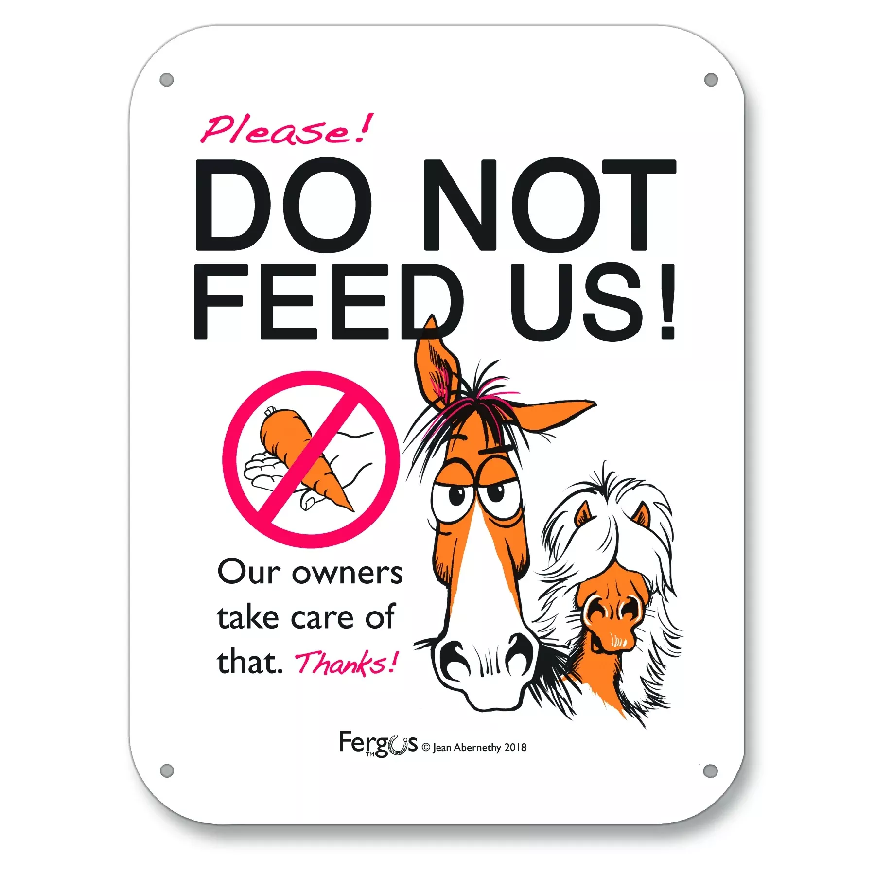 Fergus Barn Sign Do Not Feed Horses