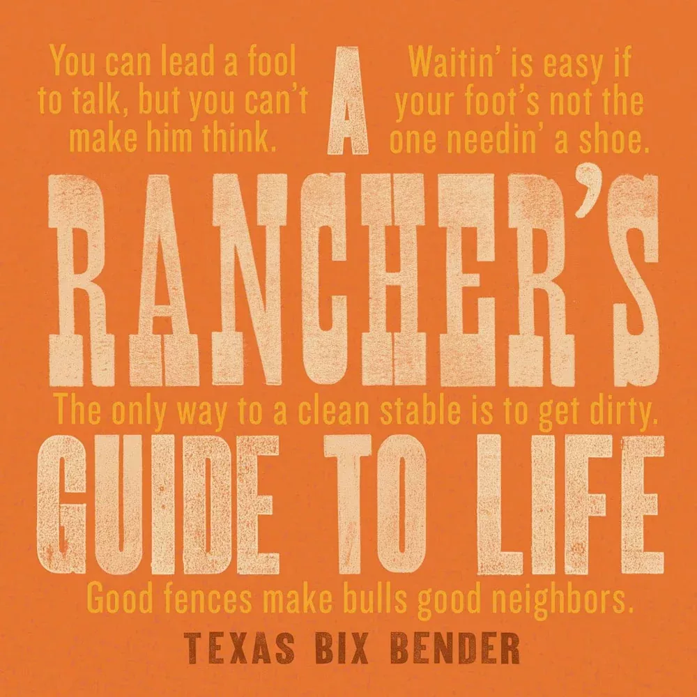A Rancher's Guide To Life Book